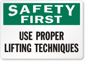 lift-techniques-safety-first-sign-s-2502